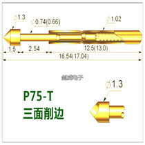 Huarong probe PA75-T2 1 3 three-sided cone head p75 probe 1 0x16 5mm copper conductive needle thimble