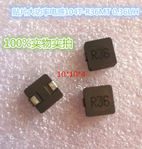 Notebook inductor r36 104T-R36MT 0 36UH 360nH 30A original spot 10*10*4