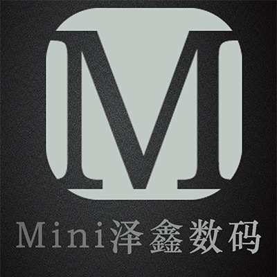 Mini泽鑫数码