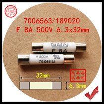 Fuse F 8A F8A H500V 7006563189020 6 3x32mm fuse tube