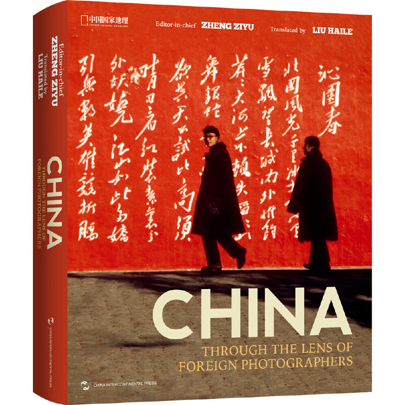 China through the Lens of Foreign Photographers (English)