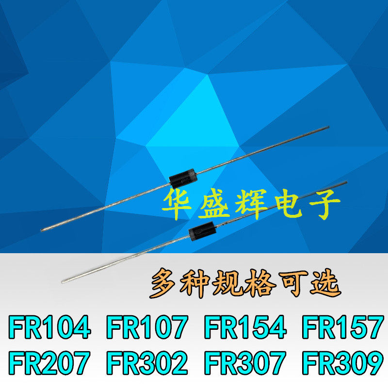 FR104 107 154 157 FR207 FR302 FR307 FR309 Fast Recovery Rectifier Diode