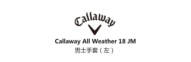 Callaway Callaway Golf Găng tay nam THỜI TIẾT Full Climate Găng tay nam Đơn 18 Sản phẩm mới ống tay chống nắng nam