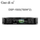 DSP-1500(750W*2)