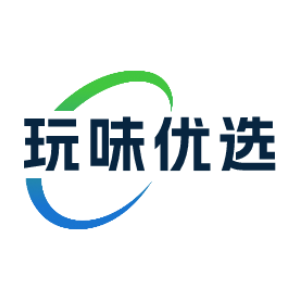 玩味优选