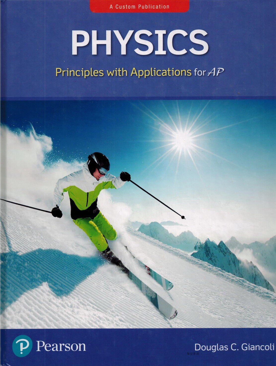 Physics: Principles with Applications for AP brand new genuine