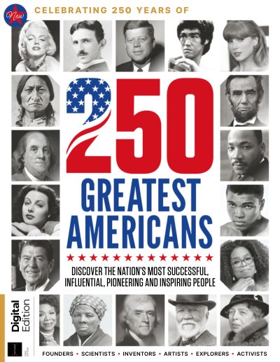 250 Greatest Americans – 1st Edition 2026