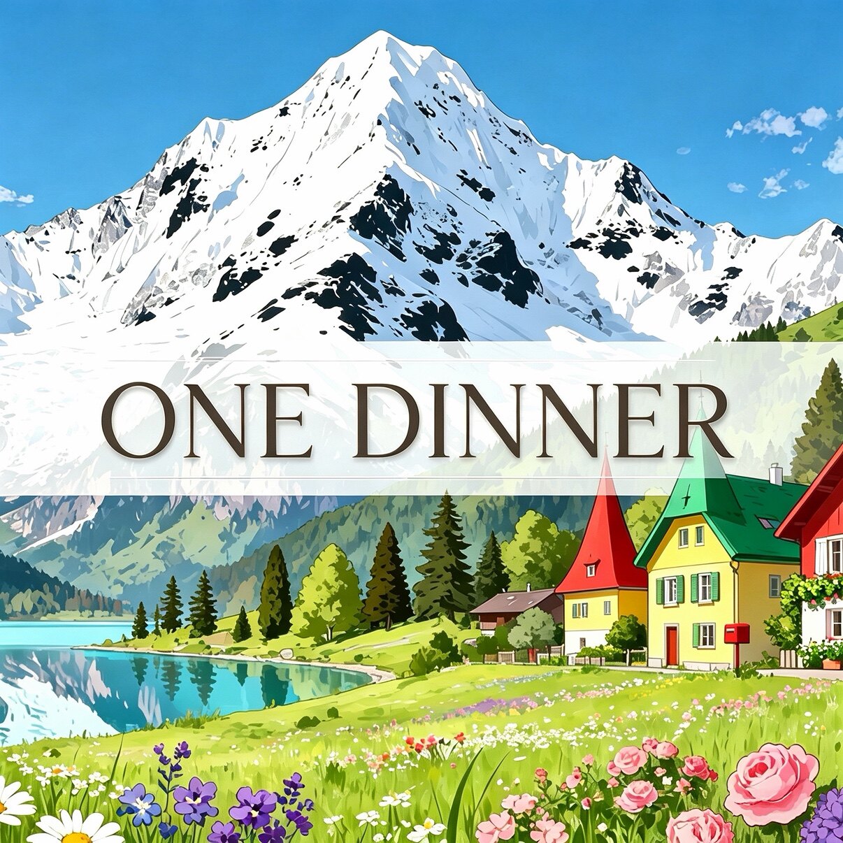 ONE DINNER