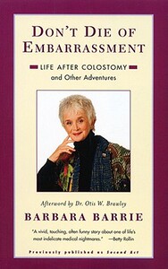 【预售】Don’t Die of Embarrassment: Life After Colostomy and