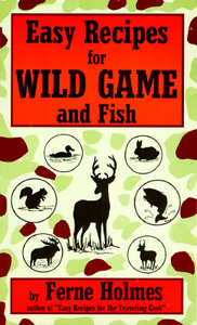 【预售】Easy Recipes for Wild Game & F
