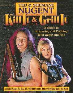 【预售】Kill It & Grill It: A Guide to Preparing and Cooking