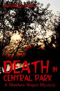 【预售】Death in Central Park: A Matthew Hogan Mystery