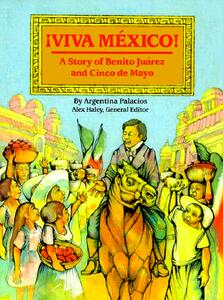 【预售】Viva Mexico: Story of Benito Juarez & Cinco de Mayo