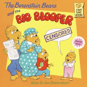 【预售】The Berenstain Bears and the Big Blooper