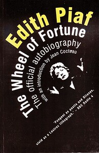 【预售】Edith Piaf: The Wheel of Fortune: The Official