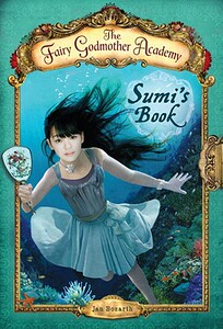 【预售】The Fairy Godmother Academy #5: Sumi’s Book