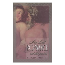【预售】My Last Romance and Other Passions