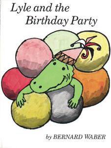 【预售】Lyle and the Birthday Party