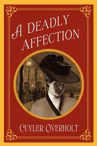 【预售】A Deadly Affection