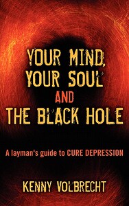 【预售】Your Mind, Your Soul and the Black Hole: A Layman’s