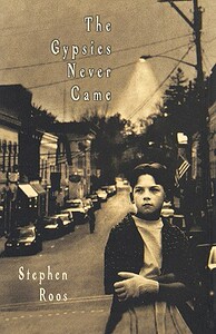 【预售】The Gypsies Never Came