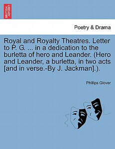 【预售】Royal and Royalty Theatres. Letter to P. G. ... in a