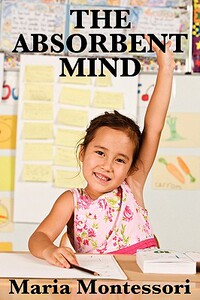 【预售】The Absorbent Mind