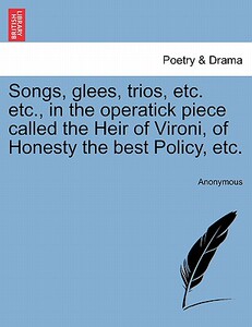 【预售】Songs, Glees, Trios, Etc. Etc., in the Operatick