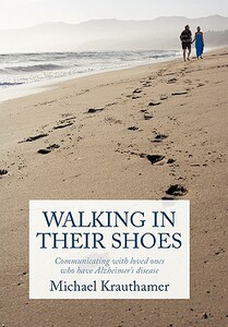 【预售】Walking in Their Shoes: Communicating with Loved