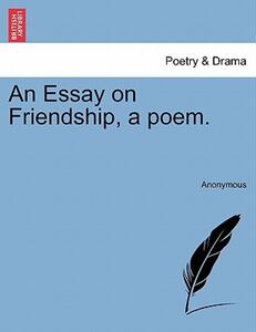 【预售】An Essay on Friendship, a Poem.