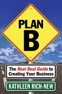 【预售】Plan B: The Real Deal Guide to Creating Your