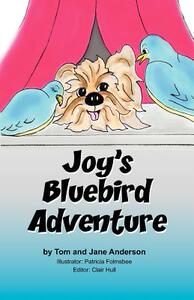 【预售】Joy’s Bluebird Adventure
