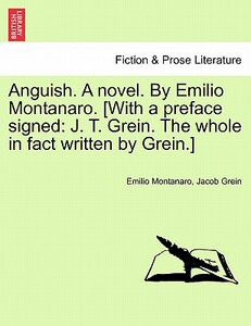 【预售】Anguish. a Novel. by Emilio Montanaro. [With a