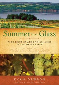 【预售】Summer in a Glass: The Coming of Age of Winemaking