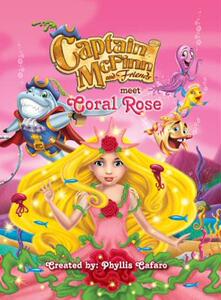 【预售】Captain McFinn and Friends Meet Coral Rose