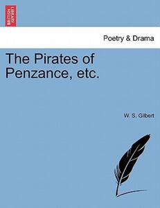 【预售】The Pirates of Penzance, Etc.