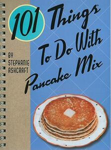 【预售】101 Things to Do with Pancake Mix