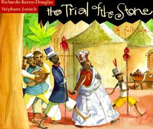 【预售】The Trial of the Stone: A Folk Tale