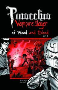 【预售】Pinocchio, Vampire Slayer Volume 3: Of Wood and