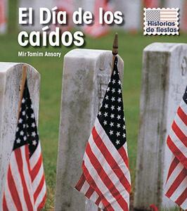 【预售】El Dia de los Caidos = Memorial Day