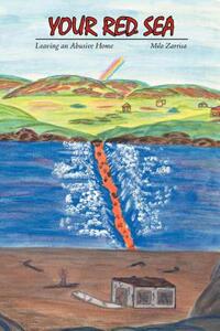 【预售】Your Red Sea: Leaving an Abusive Home
