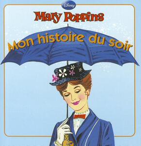 【预售】Mary Poppins, Mon Histoire Du Soir