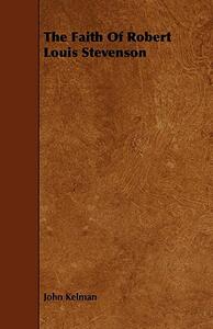 【预售】The Faith of Robert Louis Stevenson