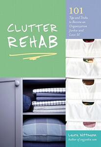 【预售】Clutter Rehab: 101 Tips and Tricks to Become an