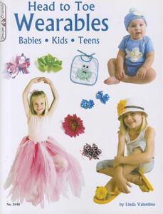 【预售】Head to Toe Wearables: Babies, Kids, Teens