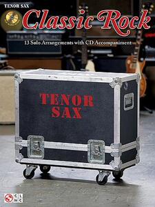 【预售】Classic Rock, Tenor Sax [With CD (Audio)]