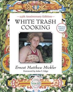 【预售】White Trash Cooking: 25th Anniversary Edition