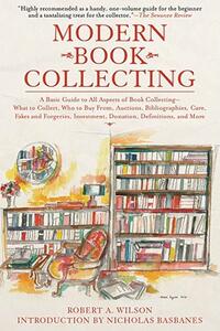 【预售】Modern Book Collecting: A Basic Guide to All Aspects
