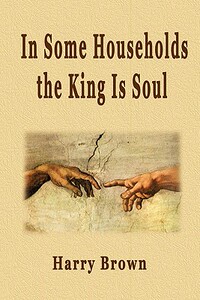 【预售】In Some Households the King Is Soul