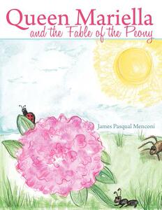 【预售】Queen Mariella and the Fable of the Peony